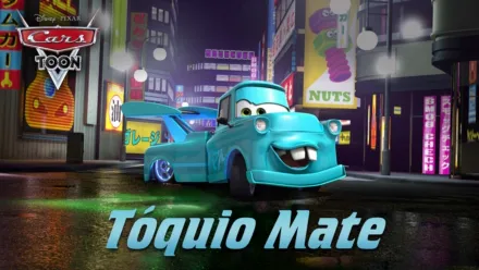 thumbnail - Cars Toon: Tóquio Mate