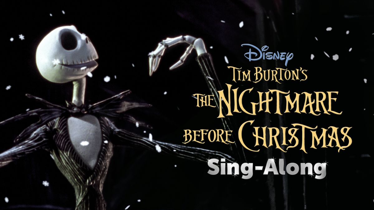 Tim Burton’s The Nightmare Before Christmas SingAlong Disney+