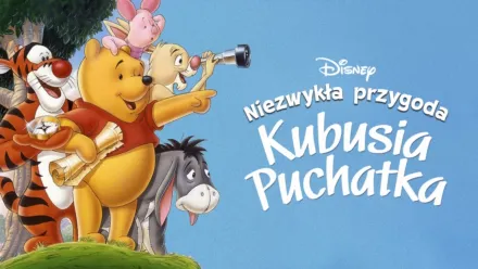 thumbnail - Niezwykła przygoda Kubusia Puchatka