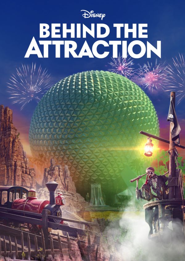 Behind the Attraction on Disney+ AU