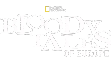 Bloody Tales of Europe