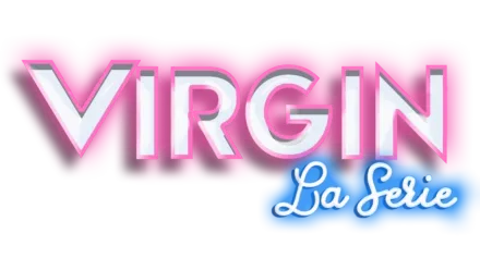 Virgin - la Serie