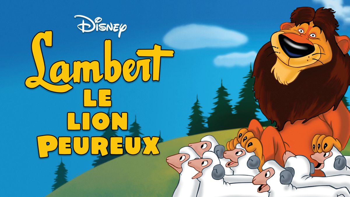 Le Loup Et Le Lion Film Complet Regarder Lambert le lion peureux | Film complet | Disney+
