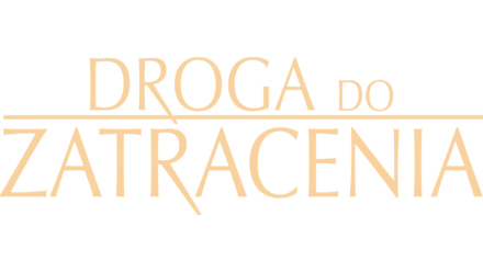 Droga do zatracenia