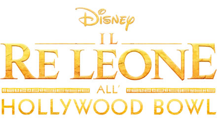 Il Re Leone all’Hollywood Bowl