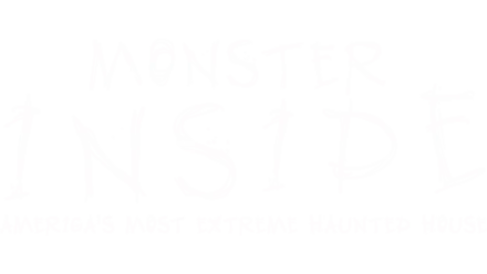 Monster Inside: America's Most Extreme Haunted House