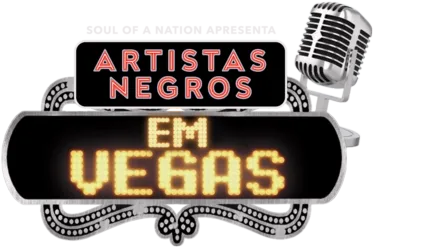 Soul of a Nation Apresenta: Artistas Negros em Vegas