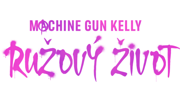 Machine Gun Kelly: Ružový život
