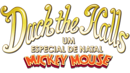 Duck The Halls: Um Especial de Natal Mickey Mouse