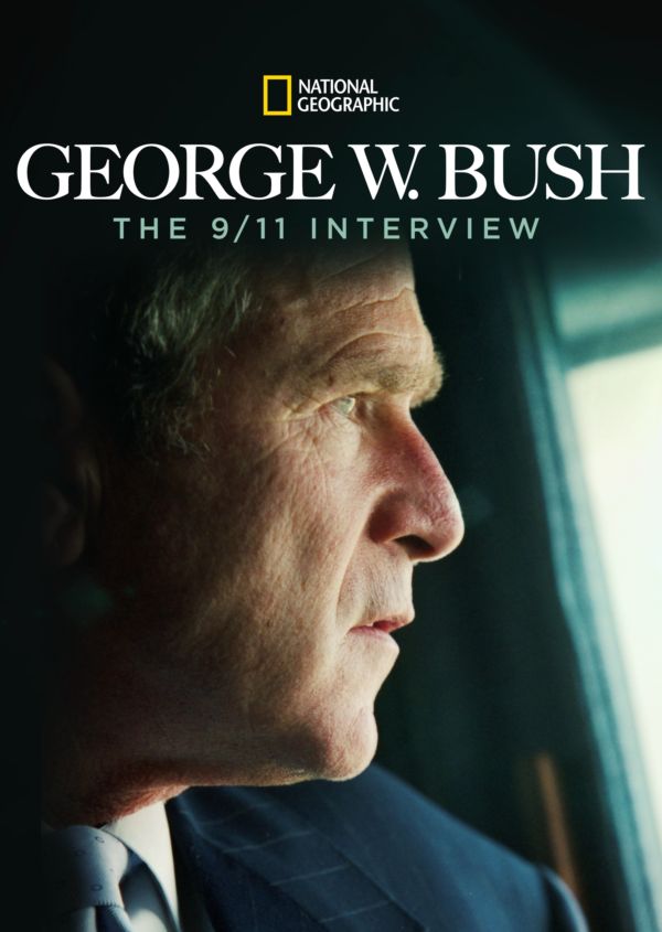 George W. Bush: The 9-11 Interview on Disney+ US