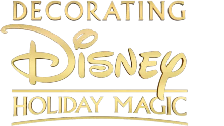 Decorating Disney : Holiday Magic