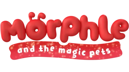 Morphle and the Magic Pets