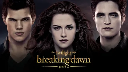 thumbnail - Twilight Saga: Breaking Dawn Part 2