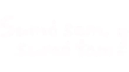 Sumó sem, sumó tam