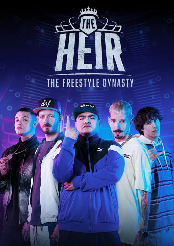 The Heir: The Freestyle Dynasty (El heredero: la dinastía del freestyle)