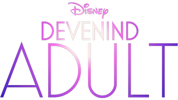 Devenind adult