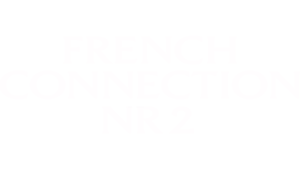 French Connection Nr 2