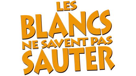 Les blancs ne savent pas sauter