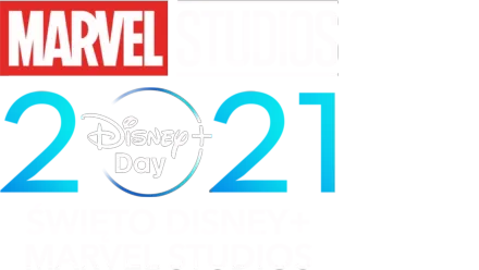 Święto Disney+ 2021: Marvel Studios