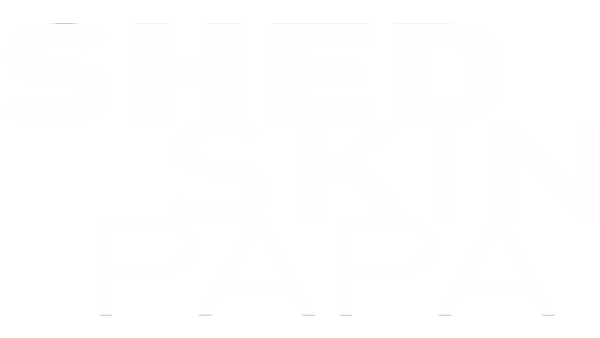 Shed Skin Papa