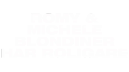 Romy & Michelle - blondiner har roligare