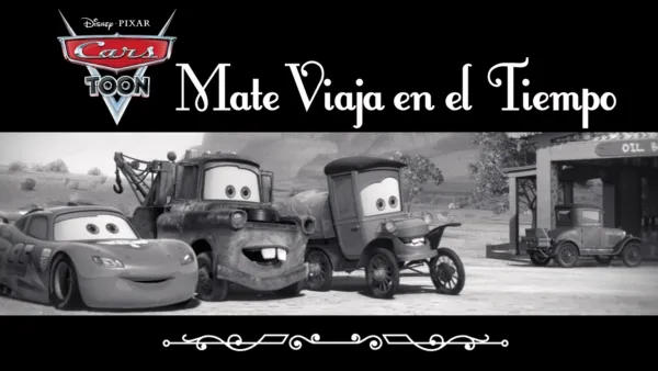 thumbnail - Cars Toon: Mate viaja en el tiempo