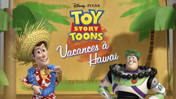 thumbnail - Toy Story Toons: Vacances à Hawaï
