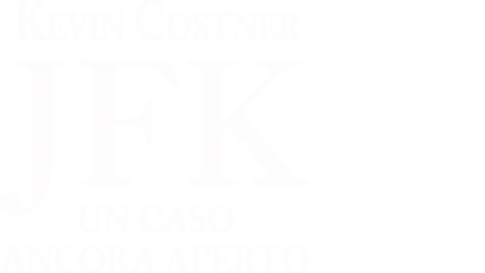 Jfk - Un Caso Ancora Aperto