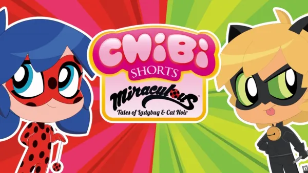 thumbnail - Chibi Shorts - Miraculous Tales Of Ladybug & Cat Noir