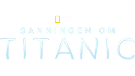 Sanningen om Titanic