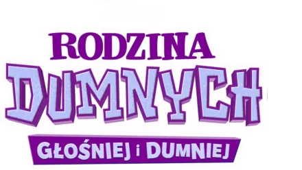 Rodzina Dumnych. Głośniej i dumniej