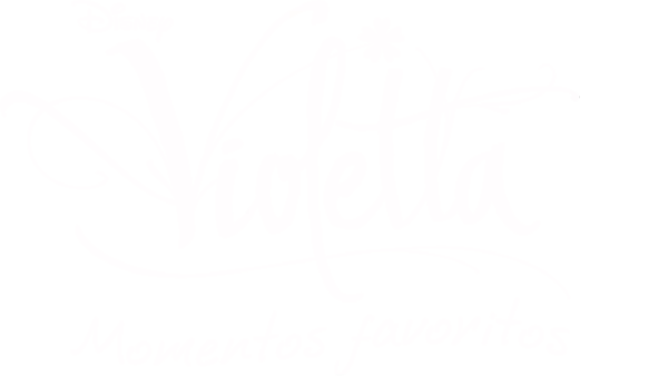 Violetta: Momentos Preferidos