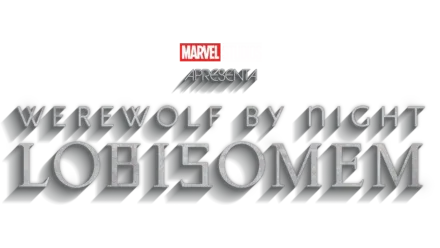 Werewolf By Night: Lobisomem