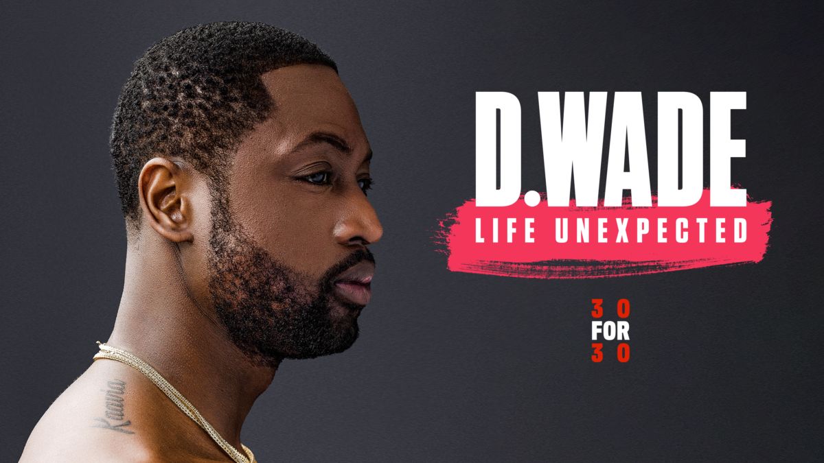 Watch D Wade Life Unexpected Full Movie Disney