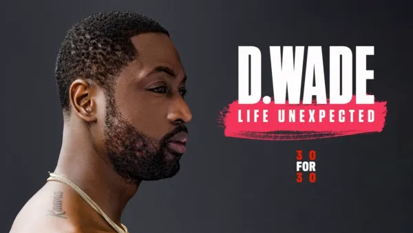 thumbnail - D. Wade: Life Unexpected