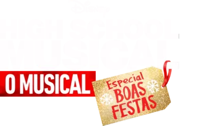 High School Musical: O Musical: Especial Boas Festas