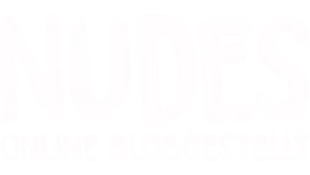 Nudes: Online bloßgestellt