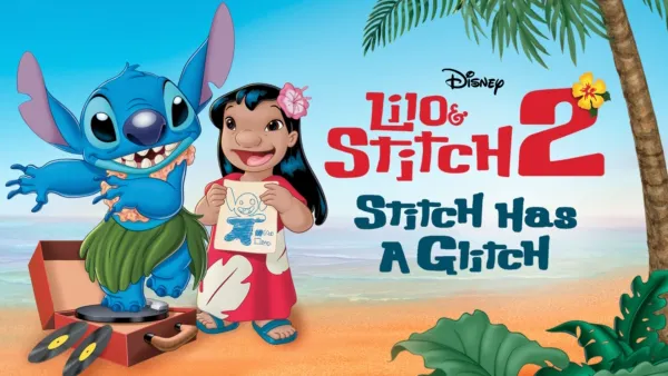 thumbnail - Lilo & Stitch 2: Stitch Has a Glitch