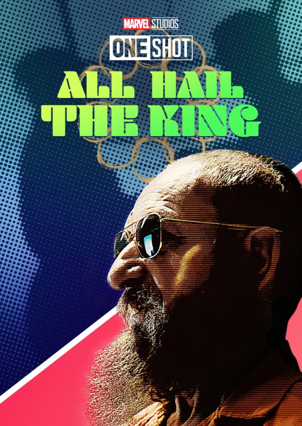 Marvel One-Shot: All Hail the King on Disney+ AU