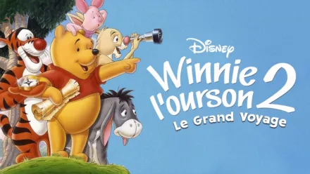 thumbnail - Winnie l'ourson 2 : Le Grand Voyage