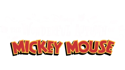 The Wonderful Autumn of Mickey Mouse