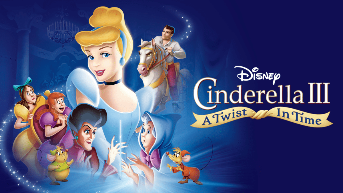 Streaming Cinderella Iii A Twist In Time 2007 Full Movies Online