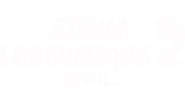 Epoka lodowcowa 2: Odwilż