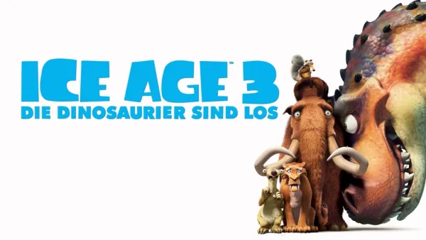 thumbnail - Ice Age 3 - Die Dinosaurier sind los