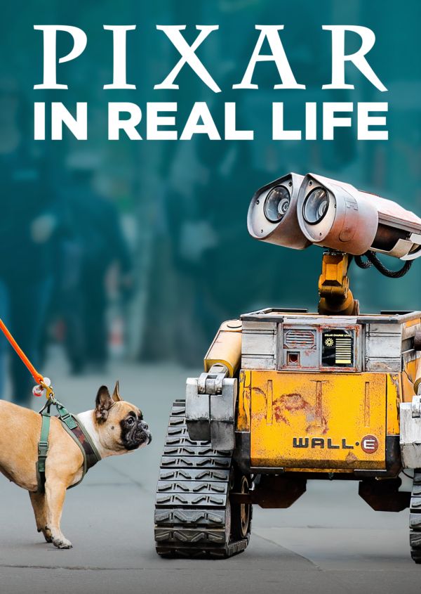 Pixar In Real Life on Disney+ AU