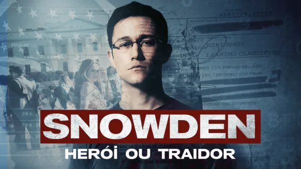 thumbnail - Snowden: Herói ou Traidor