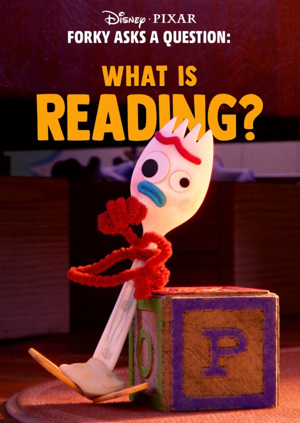 Forky Asks a Question: What is Reading? on Disney+ AU