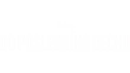 Do posledního dechu