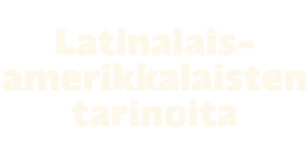 Latinalaisamerikkalaisten tarinoita Title Art Image