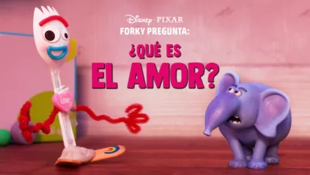 thumbnail - Forky pregunta - ¿Qué es el amor?